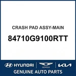 2019-2021 Hyundai Genesis G70 Crash Pad Assembly-main Oem New 84710G9100RTT. Fixed Price $1784.15.
