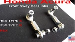 02 03 04 05 06 Honda Acura Rsx Adjustable Front Sway End Links DC5 Type. Fixed Price $87.00.
