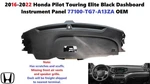 2016-22 Honda Pilot Touring Elite Black Dashboard Instrument Panel 77100TG7A13ZA. Fixed Price $1000.00.