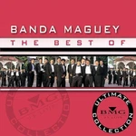 0159. Best Of Banda Maguey-ultimate Collection By (cd, 2004). Fixed Price $5.00.