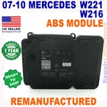 Rebuilt A2215455232 2007-2010 Mercedes W221 W216 Abs Esp Control Module. Fixed Price $540.00.