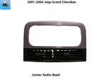55116506AA 01 To 04 Jeep Grand Cherokee Center Dash Radio Bezel W/ Air Vents. Fixed Price $39.00.