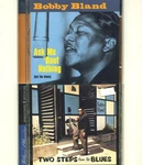Bobby Bland Ask Me Bout Nothing But +two Steps From The Blues Cd Lot Of 2. Fixed Price $29.00.