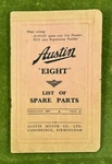 Austin "eight" List Of Spare Parts Pub #1809 July 1939 Rare Original Vintage. Fixed Price $29.75.