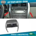 For Toyota Corolla 2009-2013 Center Dash A/c Outlet Air Vent Panel W/ Strip Trim. Fixed Price $29.99.