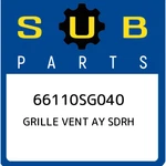 Subaru Grille Vent Ay Sdrh 66110SG040, New Genuine Oem Part. Fixed Price $115.15.