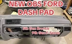 1994+ Ford F150 F250 F350 Bronco Obs Truck Dash Pad Opal Gray. Reproduction. Fixed Price $204.59.