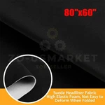 Headliner Fabric Foam Backed Suede Match Car Roof Sag Upholstery 80"X60". Fixed Price $34.99.