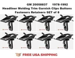 1982-1992 Firebird Camaro Body Headliner Molding Trim Garnish Clips Retainers. Fixed Price $18.85.
