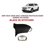 2019 2020 2021 Lincoln Nautilus Right Side Dash Airbag W/cover FA1Z-58044F58-AC. Fixed Price $300.00.