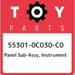 55301-0C030-C0 Toyota Panel Sub-assy, Instrument 553010C030C0, New Genuine Oem. Fixed Price $927.41.